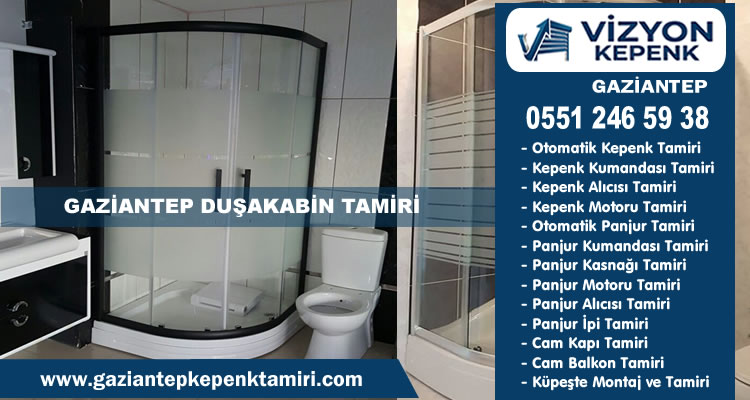 Gaziantep Duşakabin Tamir ve Montajı